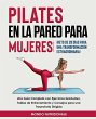 Pilates en la Pared para Mujeres - Bild 1