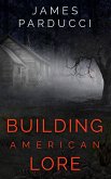 Building American Lore (eBook, ePUB)