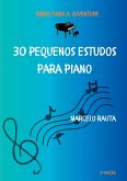 30 Pequenos Estudos Para Piano