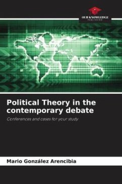Political Theory in the contemporary debate - González Arencibia, Mario