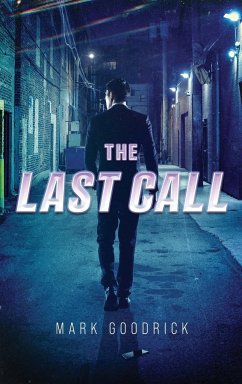 The Last Call - Goodrick, Mark