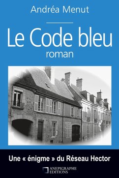 Le code bleu - Menut, Andréa