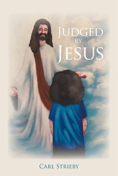 Judged by Jesus - Strieby, Carl