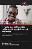 Il ruolo dei call center nella gestione delle crisi sanitarie