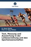 Test, Messung und Auswertung in der Leibeserziehung und den Sportwissenschaften