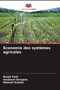 Économie des systèmes agricoles - Patil, Ranjit;Dangore, Umakant;Kadam, Mahesh