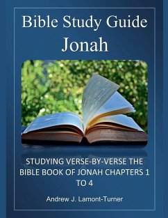 Bible Study Guide - Lamont-Turner, Andrew J.