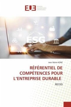 RÉFÉRENTIEL DE COMPÉTENCES POUR L¿ENTREPRISE DURABLE - KONE, Jean Marie