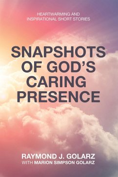 Snapshots of God's Caring Presence (eBook, ePUB)