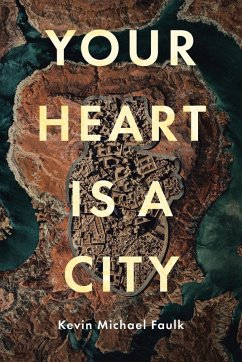 Cover Your Heart Is a City
