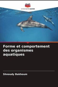 Forme et comportement des organismes aquatiques - Bakhoum, Shnoudy