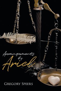Arrangements By Ariel - Speers, Gregory