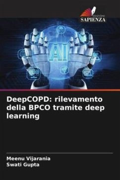 DeepCOPD: rilevamento della BPCO tramite deep learning - Vijarania, Meenu;Gupta, Swati