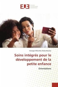 Soins intégrés pour le développement de la petite enfance - Milumbu Mulumbulwa, Georges