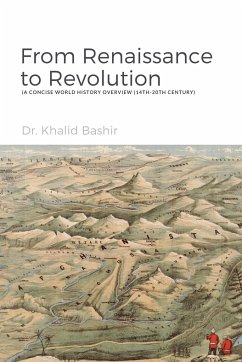 From Renaissance to Revolution - Bashir, Khalid