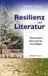 Resilienz und Literatur - Bild 1