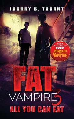 Fat Vampire 3 - Truant, Johnny B.