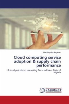 Cloud computing service adoption & supply chain performance - Ikegwuru, Mac-Kingsley