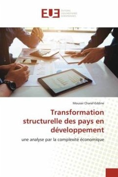 Transformation structurelle des pays en développement - Charaf-Eddine, Moussir