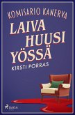 Laiva huusi yössä