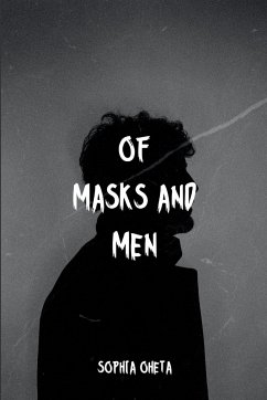 Of Masks and Men - Sophia, Oheta