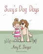Suzy's Dog Days - Bild 1