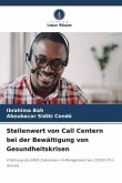 Stellenwert von Call Centern bei der Bewältigung von Gesundheitskrisen