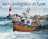 Salty Sheepdogs Set Sail Salty Sheepdogs Set Sail