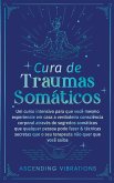 Cura De Traumas Somáticos