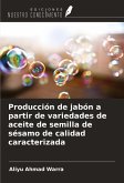 Producción de jabón a partir de variedades de aceite de semilla de sésamo de calidad caracterizada