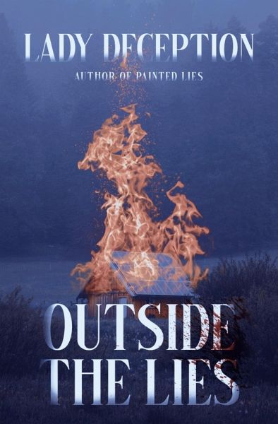 Outside the Lies (eBook, ePUB) Outside the Lies (eBook, ePUB)