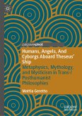 Humans, Angels, And Cyborgs Aboard Theseus' Ship (eBook, PDF)