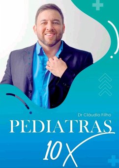 Pediatras 10x - Filho, Cláudio