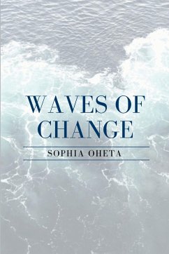 Waves of Change - Sophia, Oheta