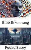 Blob-Erkennung (eBook, ePUB)