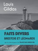 Faits divers brestois et léonards (eBook, ePUB)