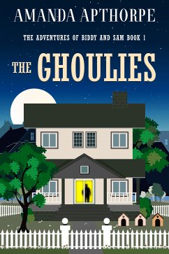 The Ghoulies (eBook, ePUB) - Apthorpe, Amanda
