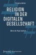 Religion in der digitalen Gesellschaft... - Bild 1