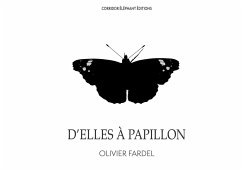 D'elles à papillon - Fardel, Olivier