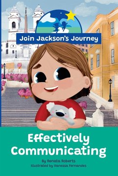 JOIN JACKSON's JOURNEY Effectively Communicating - Roberts, Renata