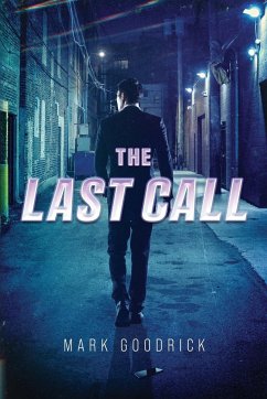 The Last Call - Goodrick, Mark