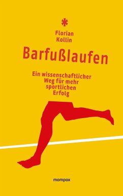 Barfußlaufen - Kollin, Florian