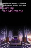 Gaming the Metaverse (eBook, PDF)