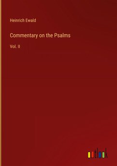 Commentary on the Psalms - Ewald, Heinrich