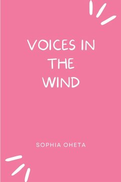 Voices in the Wind - Sophia, Oheta