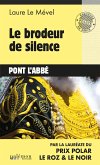 Le brodeur de silence (eBook, ePUB)