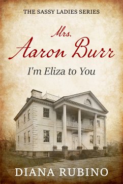 Mrs. Aaron Burr (eBook, ePUB) - Rubino, Diana