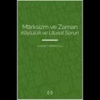 Marksizm ve Zaman;Köylülük ve Ulusal Sorun