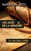 Le chevalier oublié (eBook, ePUB)