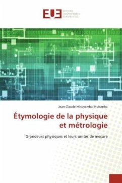 Étymologie de la physique et métrologie - Mbuyamba Mulumba, Jean Claude